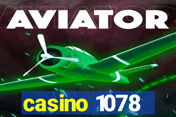 casino 1078